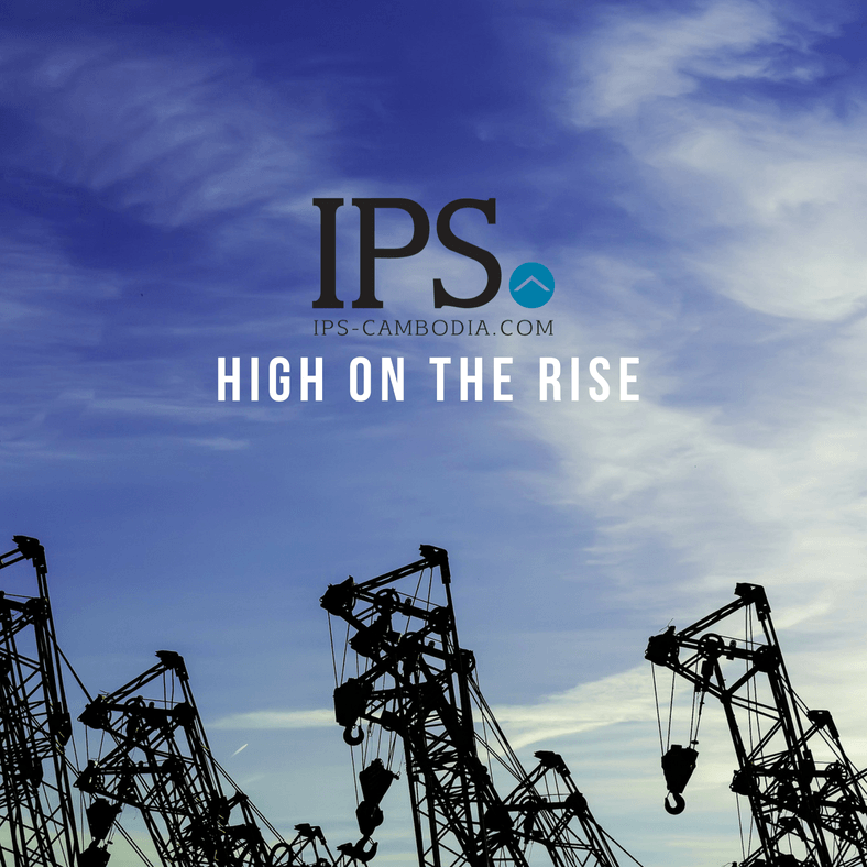 High on the Rise | IPS Cambodia Real Estate