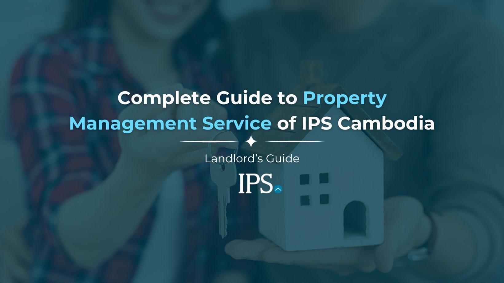 IPS Cambodia's Property Management