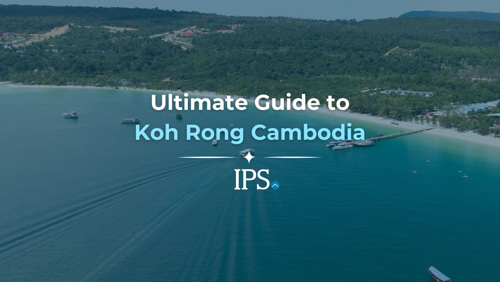 Koh Rong Ultimate Guide
